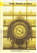 Tango, Mambo et cetera - hier klicken Tango, Mambo et cetera - hier klicken