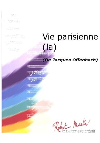 vie parisienne, La - hier klicken