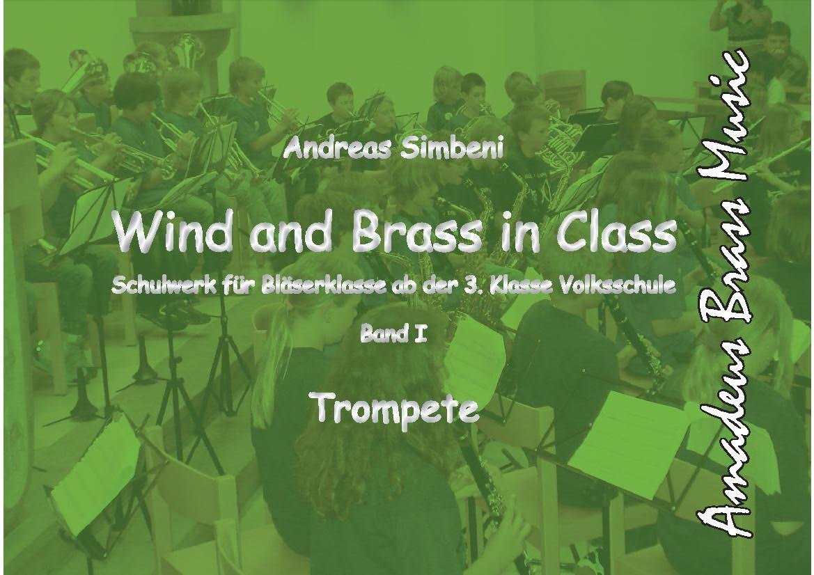 Wind and Brass in Class #1 (Schulwerk f�r Bl�serklasse) - hier klicken