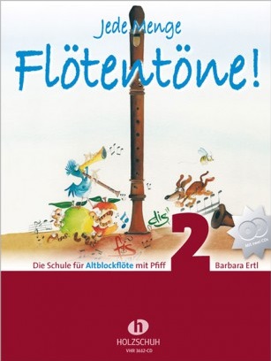 Jede Menge Flötentöne! Altblockflöte #2 (Buch mit 2 CDs) - hier klicken Jede Menge Flötentöne! Altblockflöte #2 (Buch mit 2 CDs) - hier klicken