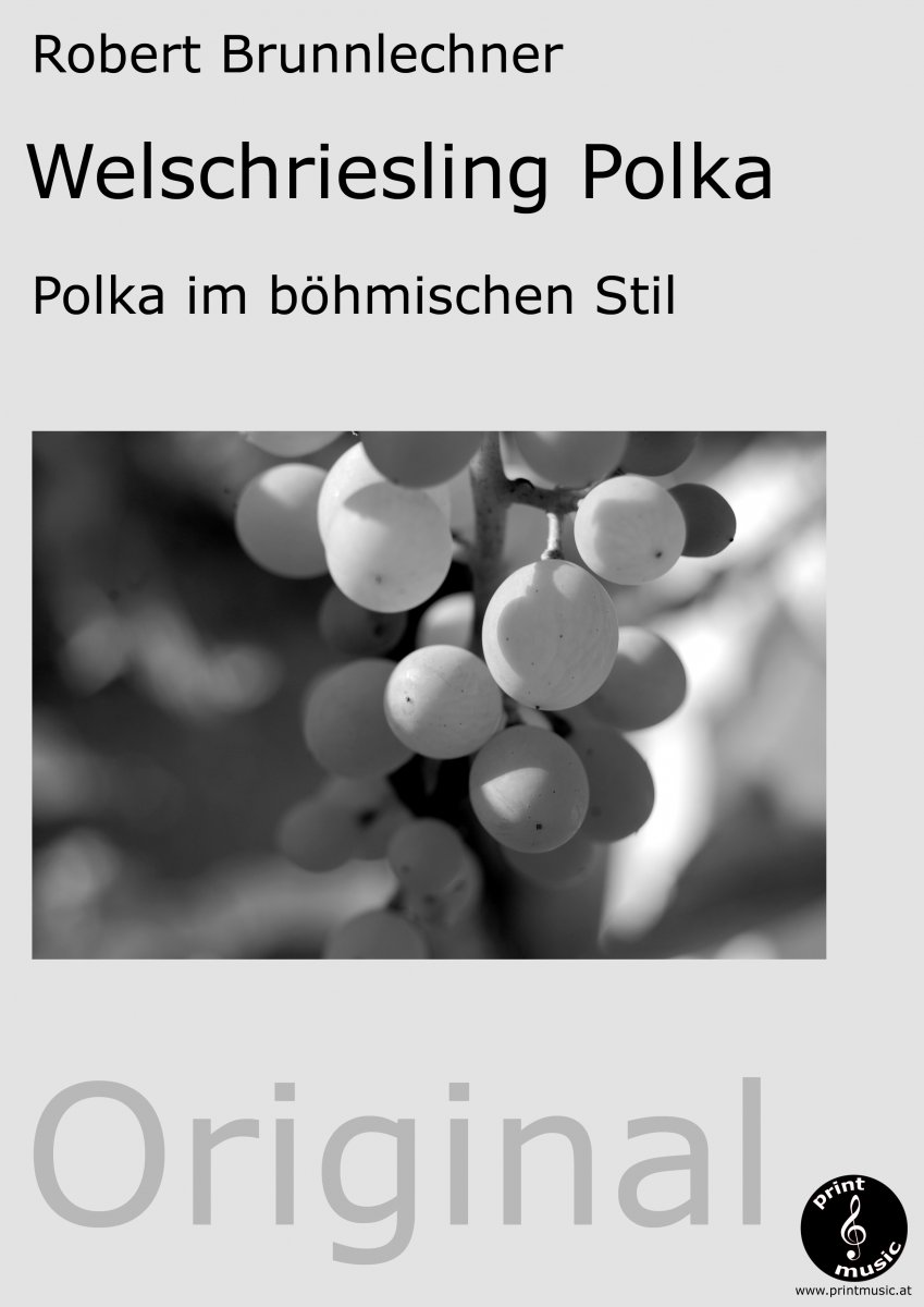 Welschriesling Polka - hier klicken