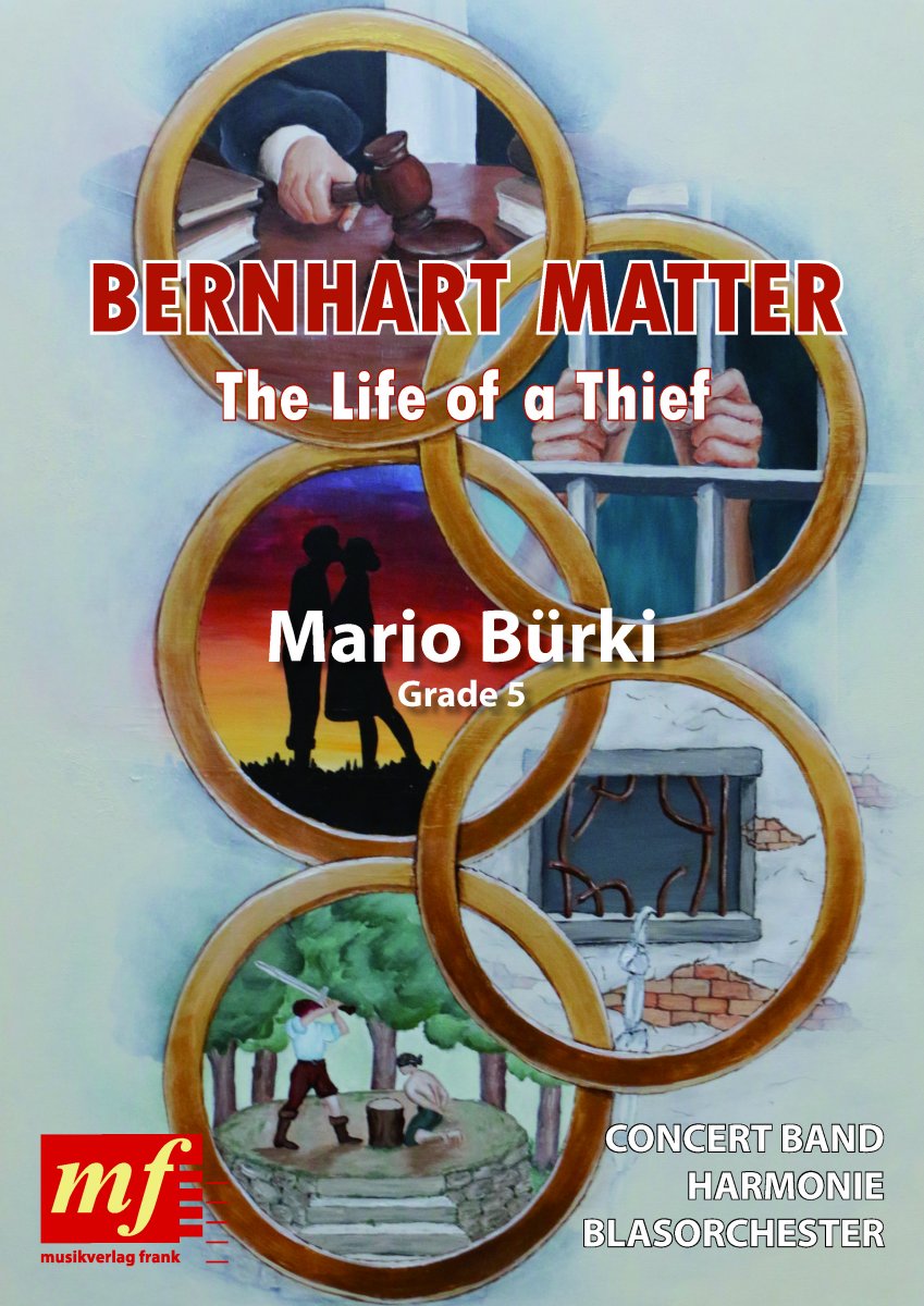 Bernhart Matter: The Life of a Thief - hier klicken Bernhart Matter: The Life of a Thief - hier klicken