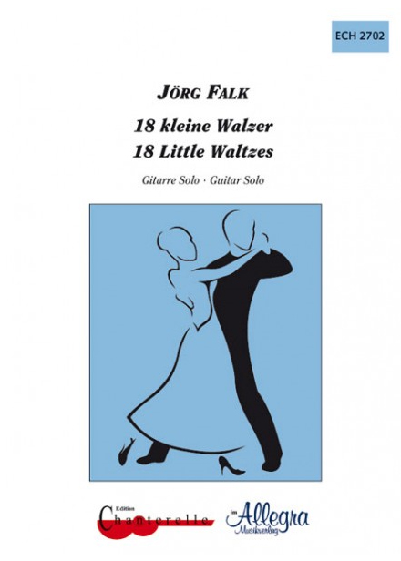 18 kleine Walzer - hier klicken 18 kleine Walzer - hier klicken