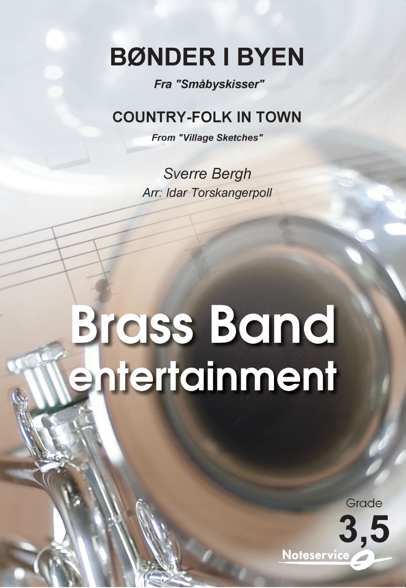 Bnder i Byen (Fra Smbyskisser) - (Contry-Folk in Town (From Village Sketches)) - hier klicken