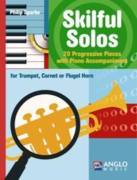 Skilful Solos (Bb Trumpet, Cornet, Flgel Horn) - hier klicken