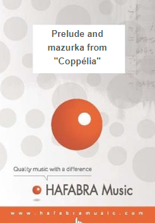 Prelude and mazurka from 'Copplia' - hier klicken