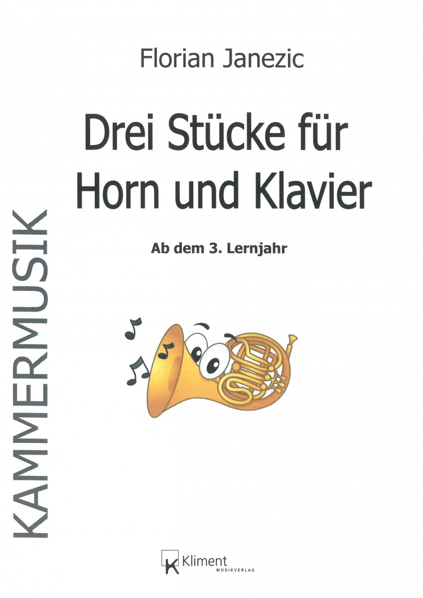 Drei Stcke fr Horn und Klavier (ab dem 3. Lernjahr) - hier klicken