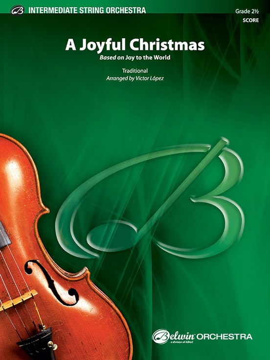 Joyful Christmas, A (Based on "Joy to the World") - hier klicken