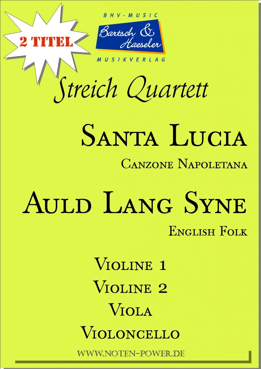 Santa Lucia / Auld Lang Syne - hier klicken