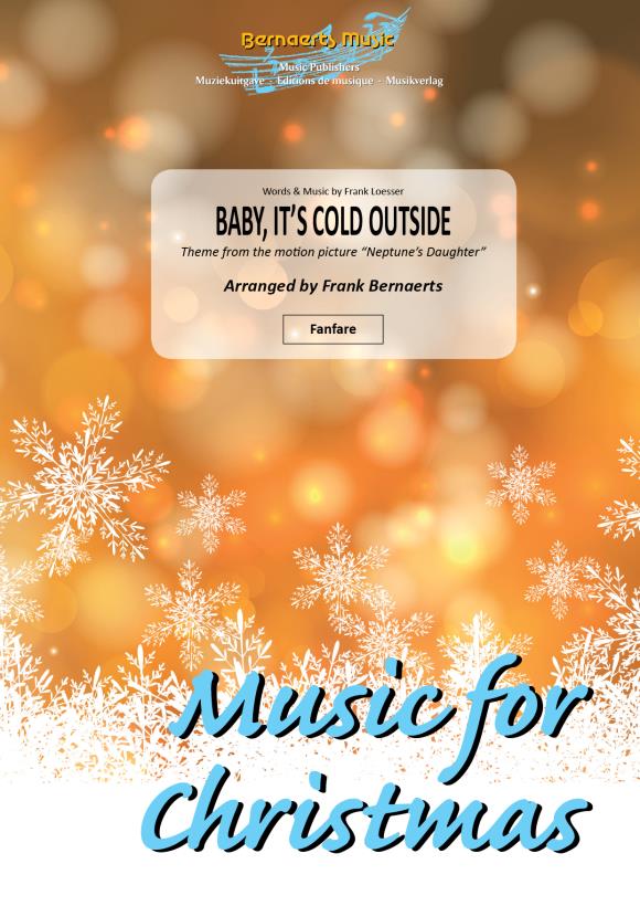 Baby, It's Cold Outside (Theme from the motion picture 'Neptune's Daughter') - hier klicken