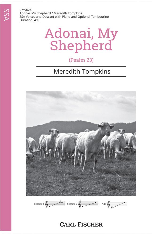 Adonai, My Shepherd (Psalm 23) - hier klicken Adonai, My Shepherd (Psalm 23) - hier klicken