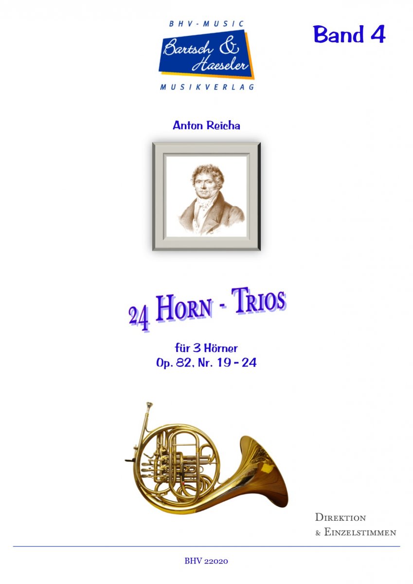 24 Horn -Trios Op. 82 (Nr. 19 - 24) - hier klicken 24 Horn -Trios Op. 82 (Nr. 19 - 24) - hier klicken