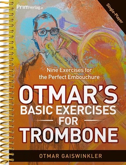 Otmar's Basic Exercises for Trombone - klicken für größeres Bild