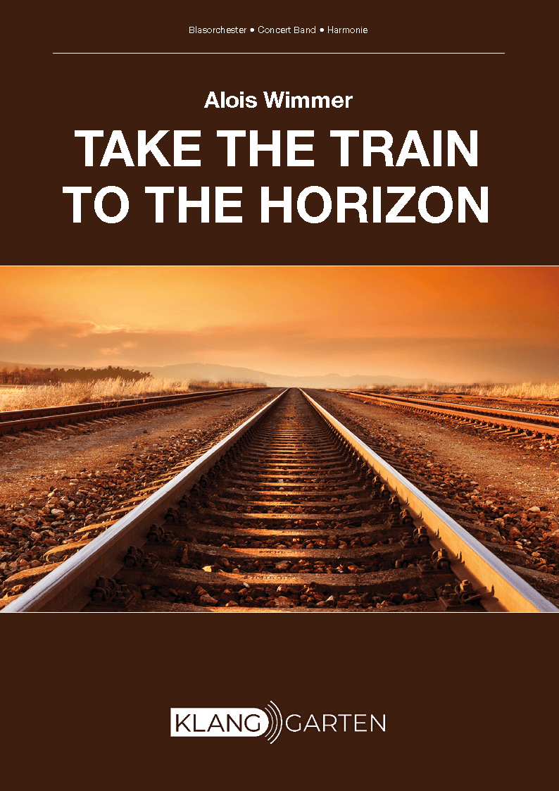 Take the Train to the Horizon - hier klicken