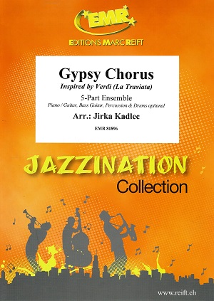 Gypsy Chorus (Inspired by Verdi [La Traviata]) - hier klicken