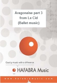 Aragonaise (part 3 from Le Cid - Ballet music) - hier klicken Aragonaise (part 3 from Le Cid - Ballet music) - hier klicken