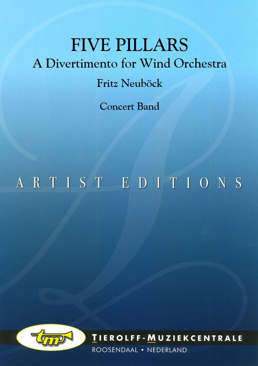 5 Pillars (A Divertimento for Wind Orchestra) (Five) - hier klicken