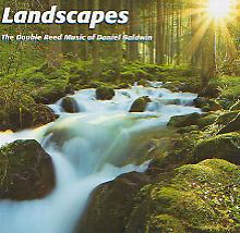Landscapes: The Double Reed Music of Daniel Baldwin - hier klicken