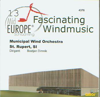 13 Mid Europe: Municipal Wind Orchestra St. Rupert - hier klicken