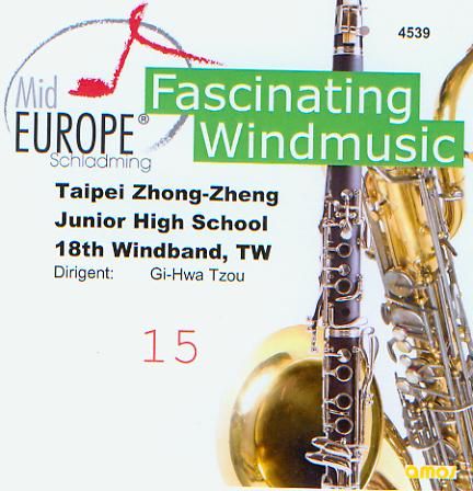 15 Mid Europe: Taipei Zhong-Zheng Junior High School 18th Windband - hier klicken
