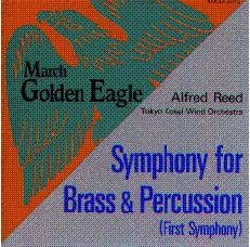 Symphony for Brass & Percussion/Golden Eagle March - hier klicken