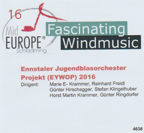 16 Mid Europe: Ennstaler Jugendblasorchester Projekt (EYWPO) 2016 - hier klicken