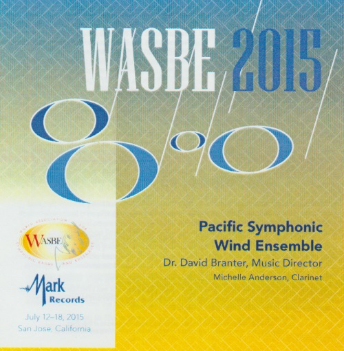 WASBE 2015: Pacific Symphonic Wind Ensemble - hier klicken
