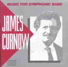 James Curnow - Music for Symphonic Band - hier klicken