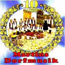 10 Jahre Martins Dorfmusik - hier klicken