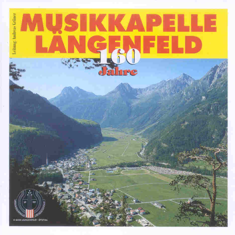 160 Jahre Musikkapelle Längenfeld - klicken für größeres Bild