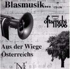 Blasmusik... Aus der Wiege sterreichs - Ostaricci 1996 - hier klicken
