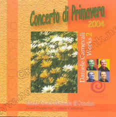 Concerto di Primavera 2004: Daniele Carnevali Works #2 - hier klicken
