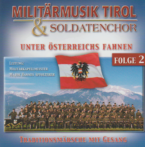 Unter sterreichs Fahnen: Traditionsmrsche mit Gesang #2 - hier klicken