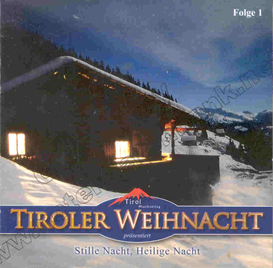 Tiroler Weihnacht #1 - hier klicken