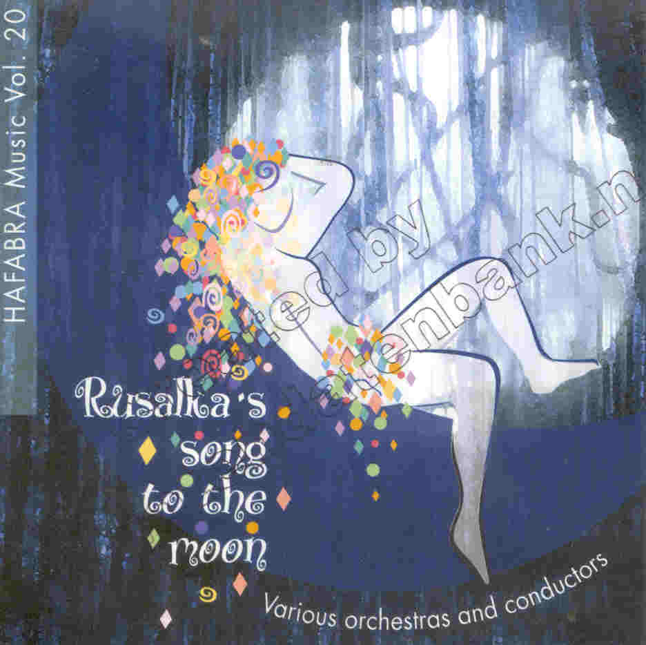 Hafabra Music #20: Rusalka's song to the moon - hier klicken
