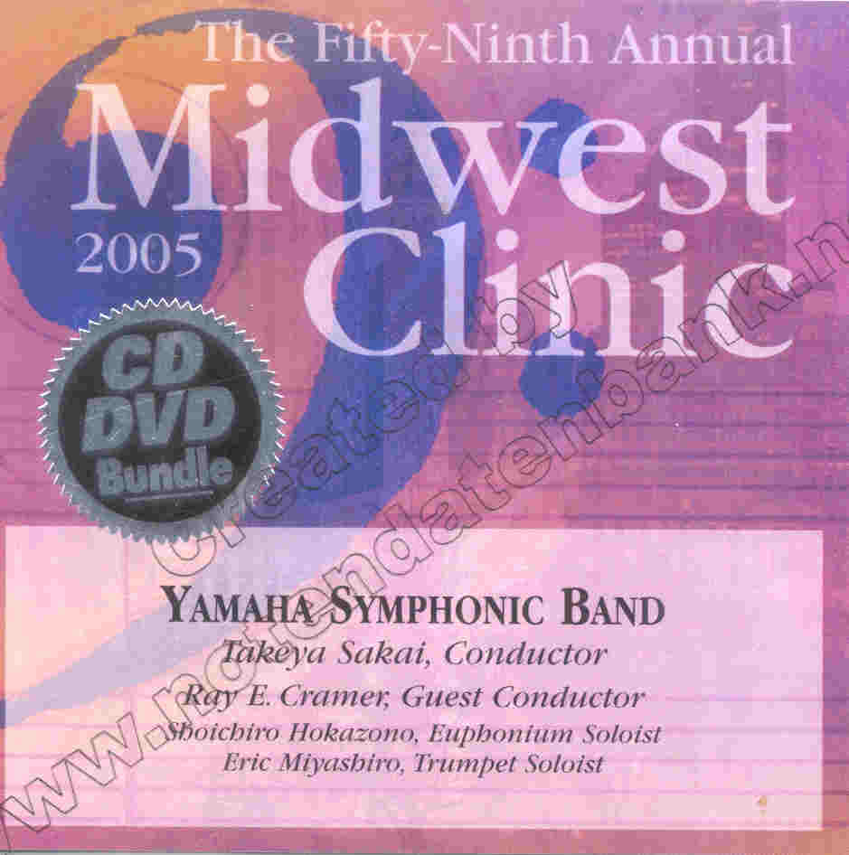 2005 Midwest Clinic: Yamaha Symphonic Band - hier klicken