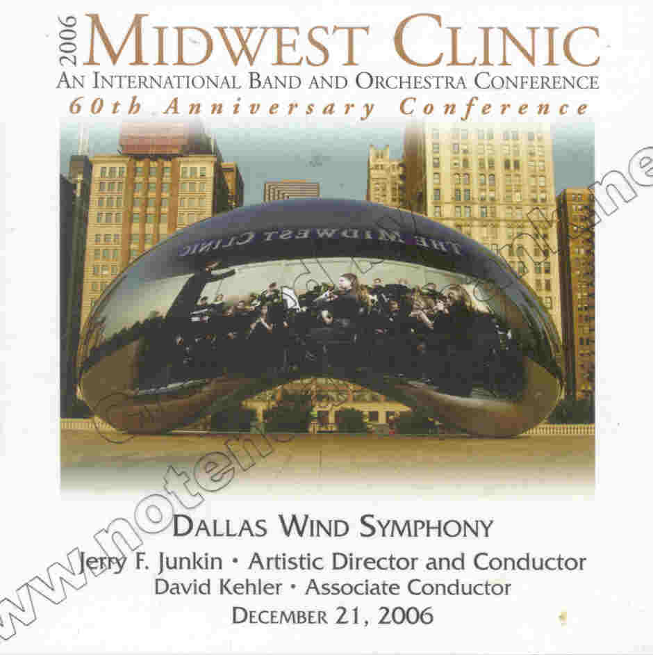 2006 Midwest Clinic: Dallas Wind Symphony - clicca qui