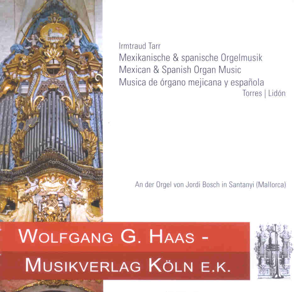 Mexikanische und spanische Orgelmusik/Mexican and Spanish Organ Music/Musica de rgano mejicana y espanola - hier klicken