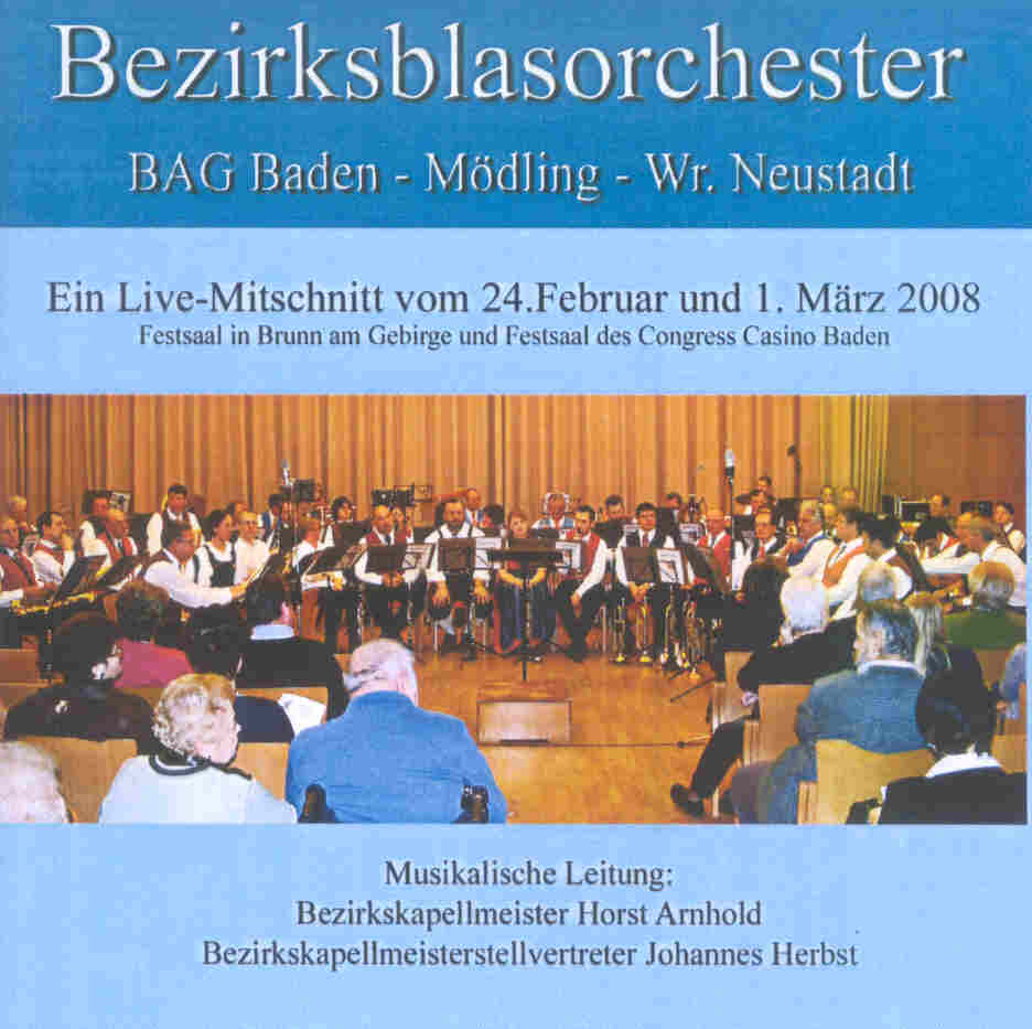 Bezirksblasorchester BAG Baden und Umgebung Live 2008 - hier klicken