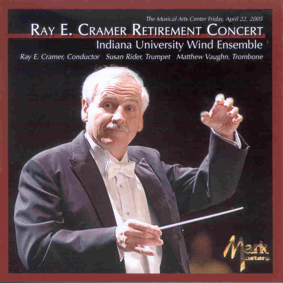 Ray E. Cramer Retirement Concert - clicca qui