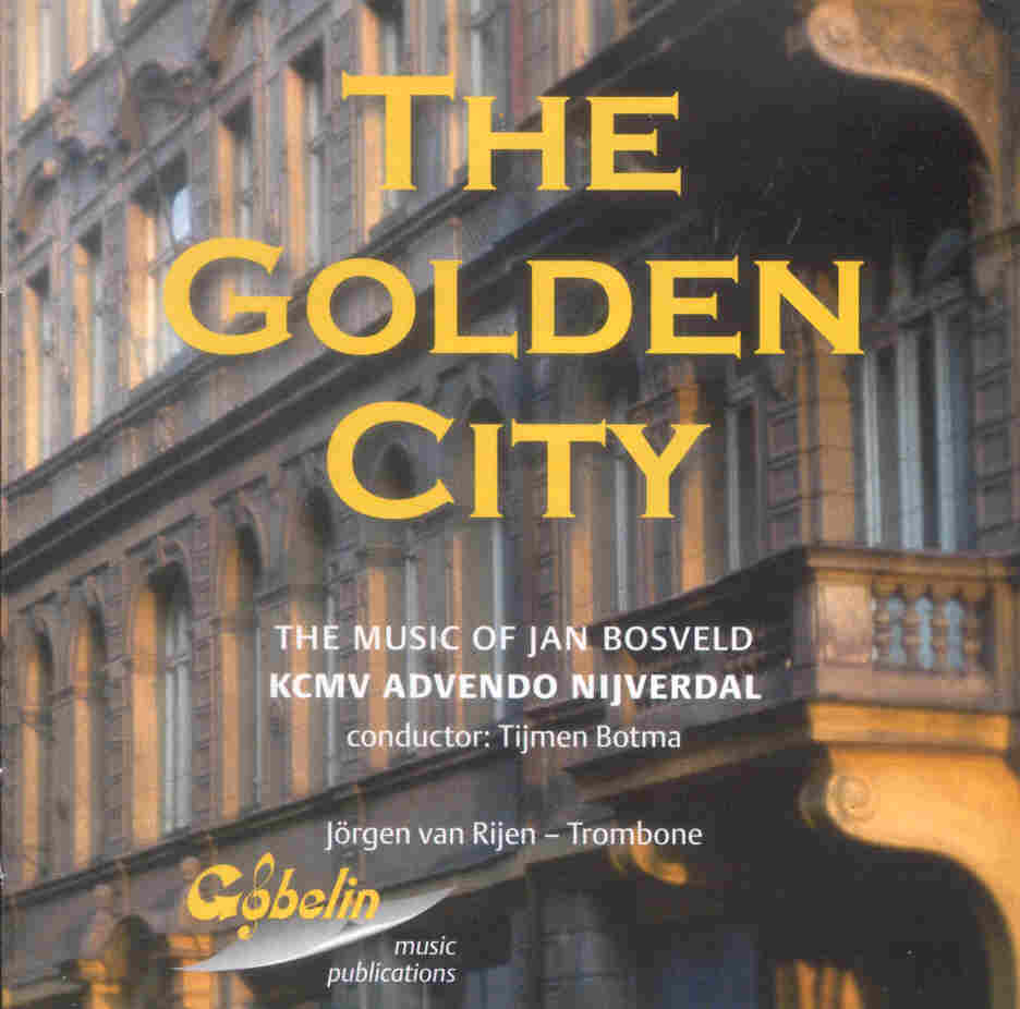 Golden City, The (The Music of Jan Bosveld) - hier klicken