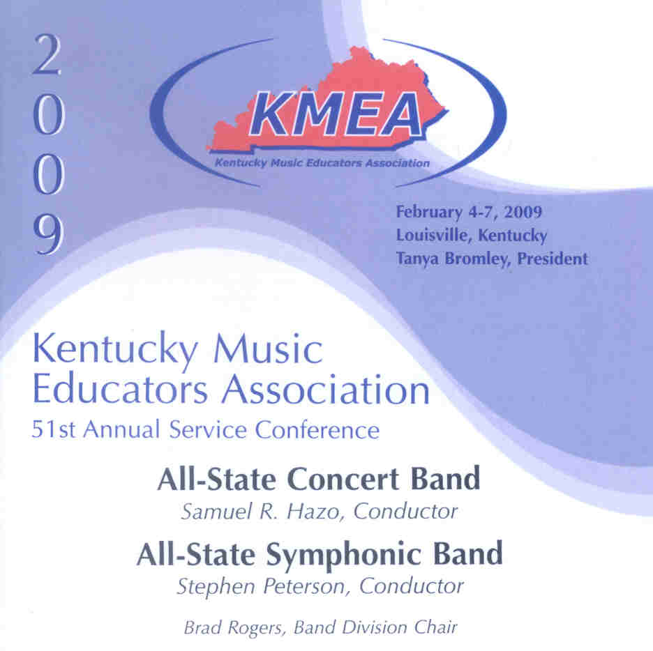 2009 Kentucky Music Educators Association: All-State Concert Band and All-State Symphonc Band - hier klicken