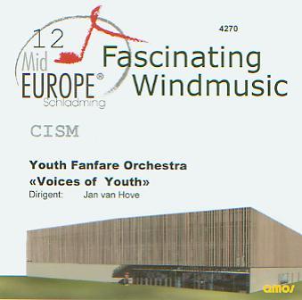 12 Mid Europe: CISM - Youth Fanfare Orchestra "Voice of Youth" - hier klicken