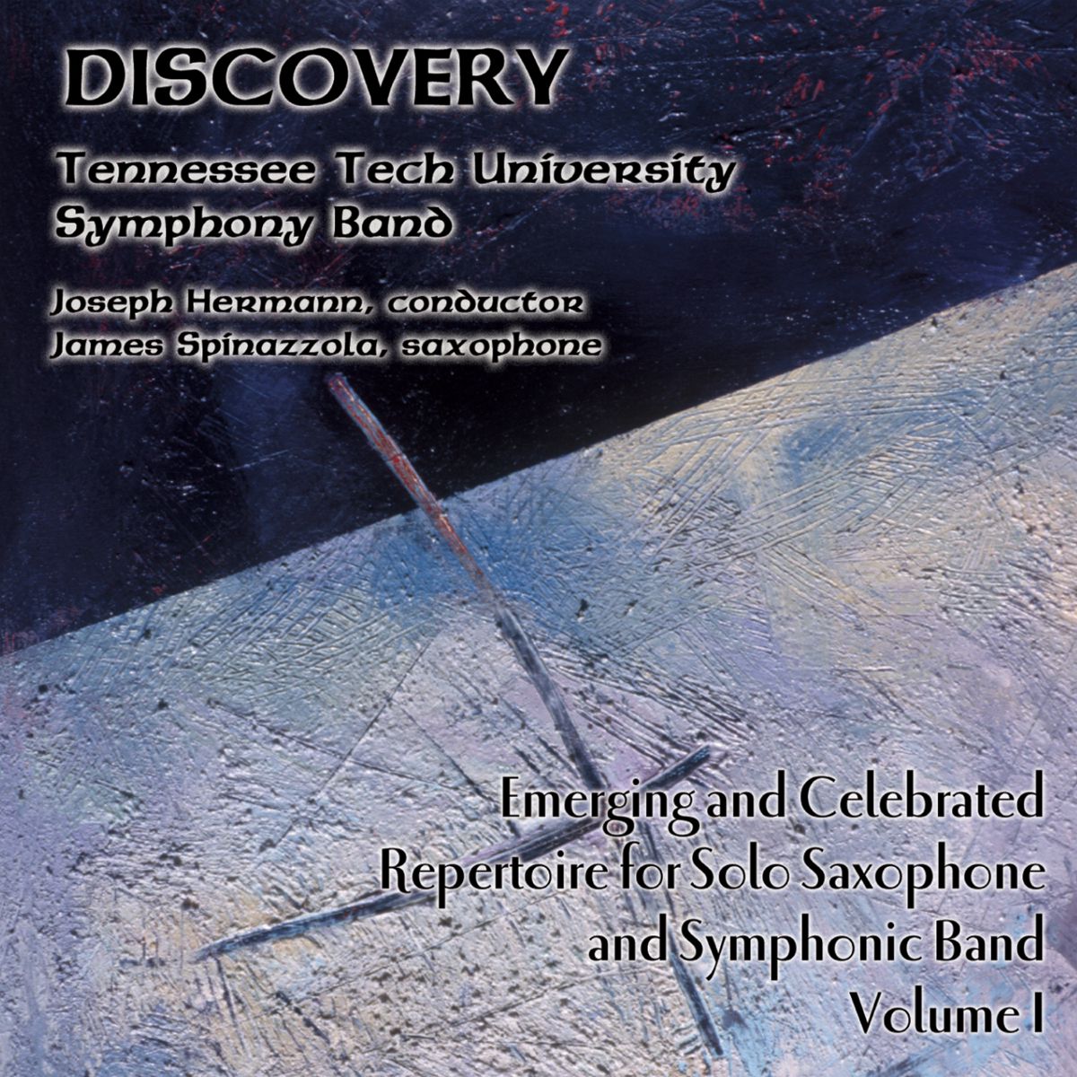 Discovery: Emerging and Celebrated Repertoire for Saxophone and Symphonic Band #1 - hier klicken