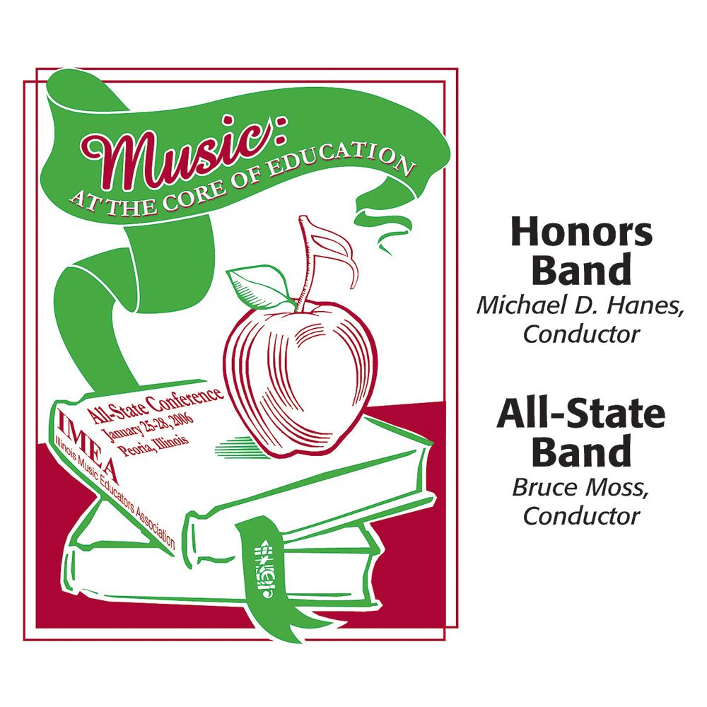 2006 Illinois Music Educators Association: All-State Band and Honors Band - hier klicken 2006 Illinois Music Educators Association: All-State Band and Honors Band - hier klicken