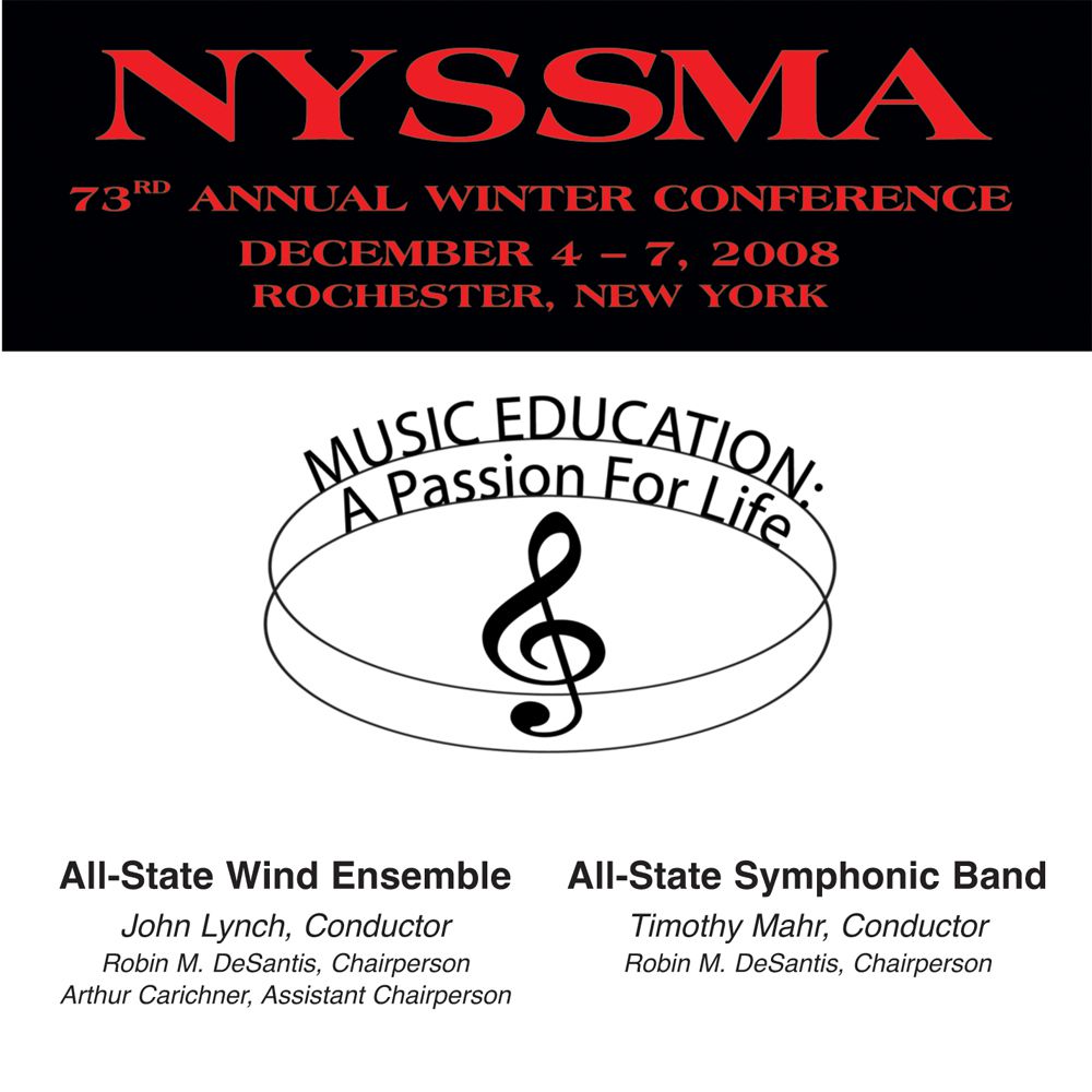 2008 New York State School Music Association: All-State Wind Ensemble and All-State Symphonic Band - hier klicken