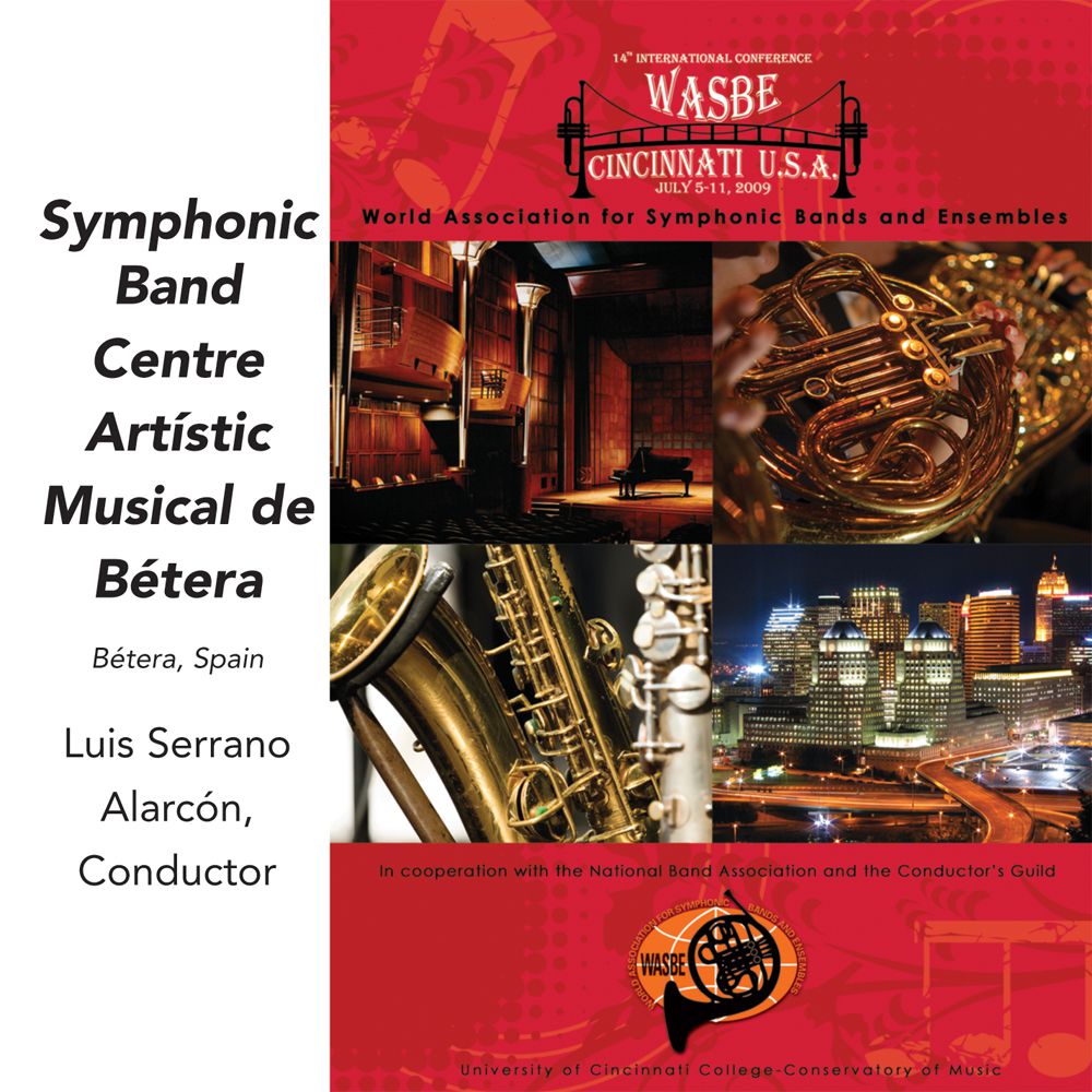 2009 WASBE Cincinnati, USA: Symphonic Band Centre Artstic Musical de Btera - hier klicken