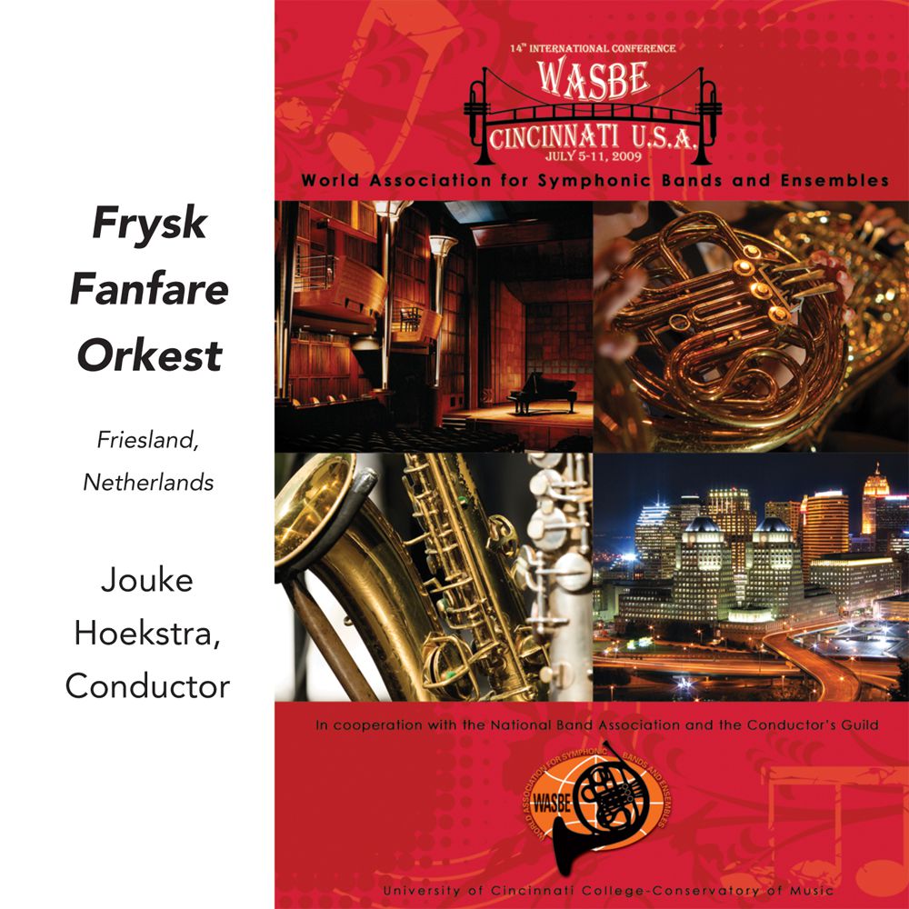 2009 WASBE Cincinnati, USA: Frysk Fanfare Orkest - hier klicken