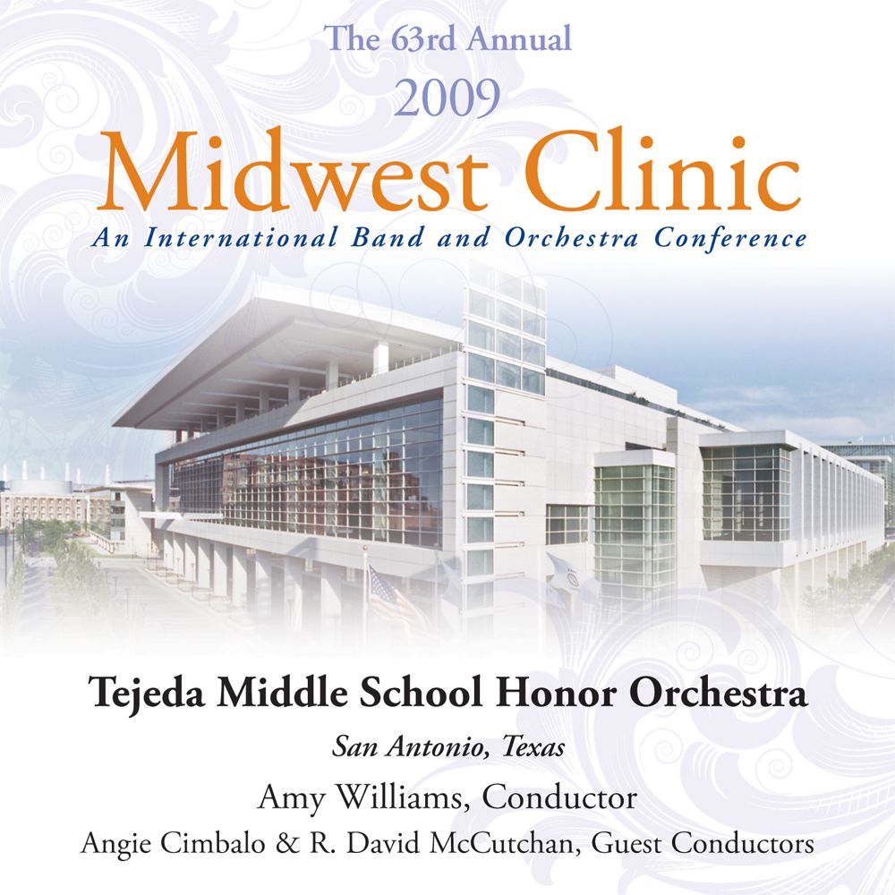 2009 Midwest Clinic: Tejeda Middle School Honor Orchestra - hier klicken