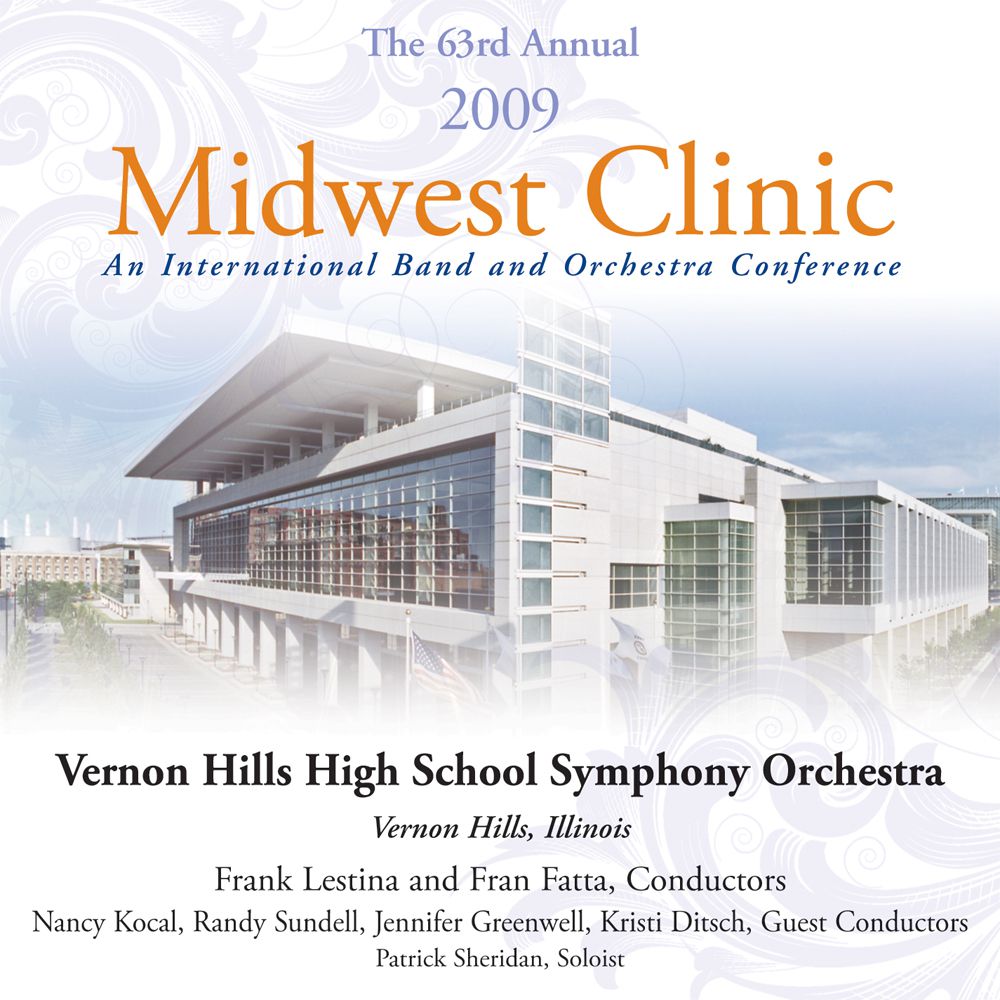 2009 Midwest Clinic: Vernon Hills High School Symphony Orchestra - hier klicken